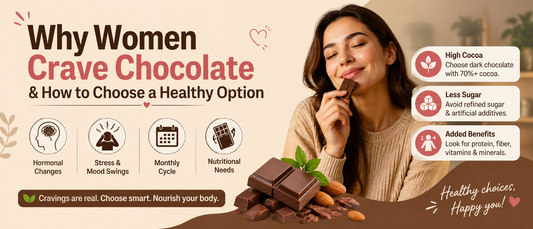 Why Women Crave Chocolate & How to Choose a Healthy Option
